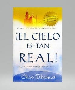 ¡El cielo es tan real! - Choo Thomas