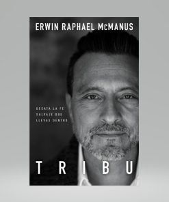 Tribu - Erwin Raphael McManus