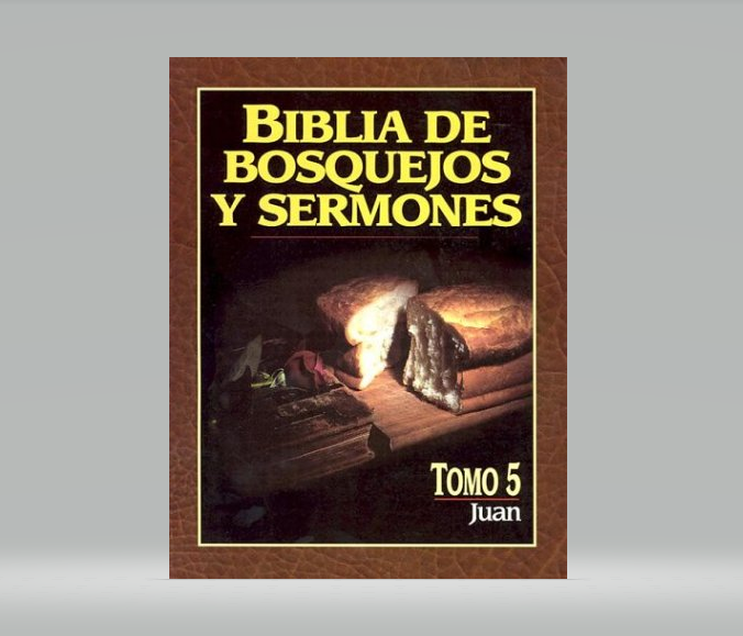 Biblia De Bosquejos Y Sermones – Tomo 5: Juan – Librería Elim