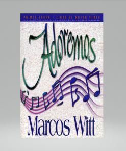 Adoremos - Marcos Witt