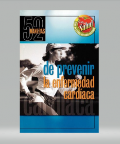 52 Maneras De Prevenir La Enfermedad Cardíaca - Terry Shintani, J. M. T. Miller