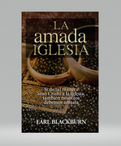 La amada Iglesia - Earl Blackburn