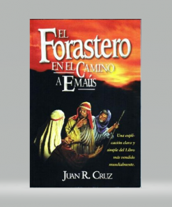 El Forastero en el Camino a Emaús - Juan R. Cruz
