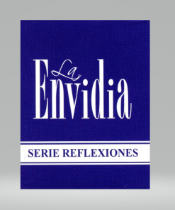 La envidia - Serie reflexiones