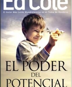 El Poder del Potencial - Ed Cole