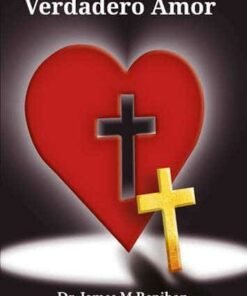 Verdadero Amor - James M. Renihan