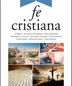 Compendio De La Fe Cristiana - John Schwarz