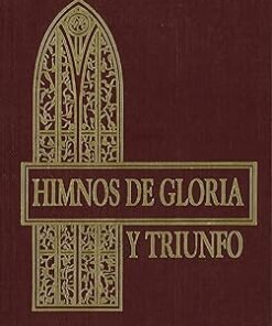 Himnos De Gloria Y Triunfo/Notas/Tapa Dura - H.C. Ball