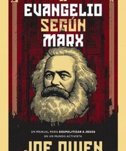 El Evangelio según Marx - Joe Owen